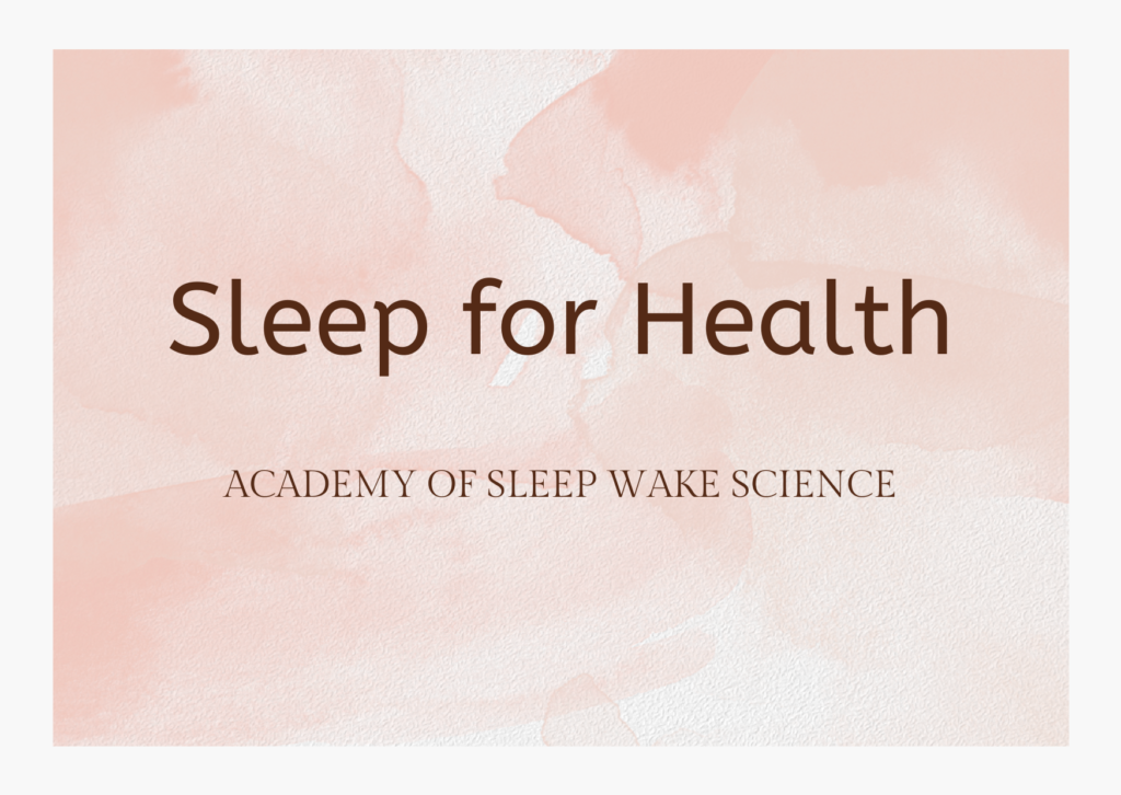 Sleep for Health Course – ASWS Education