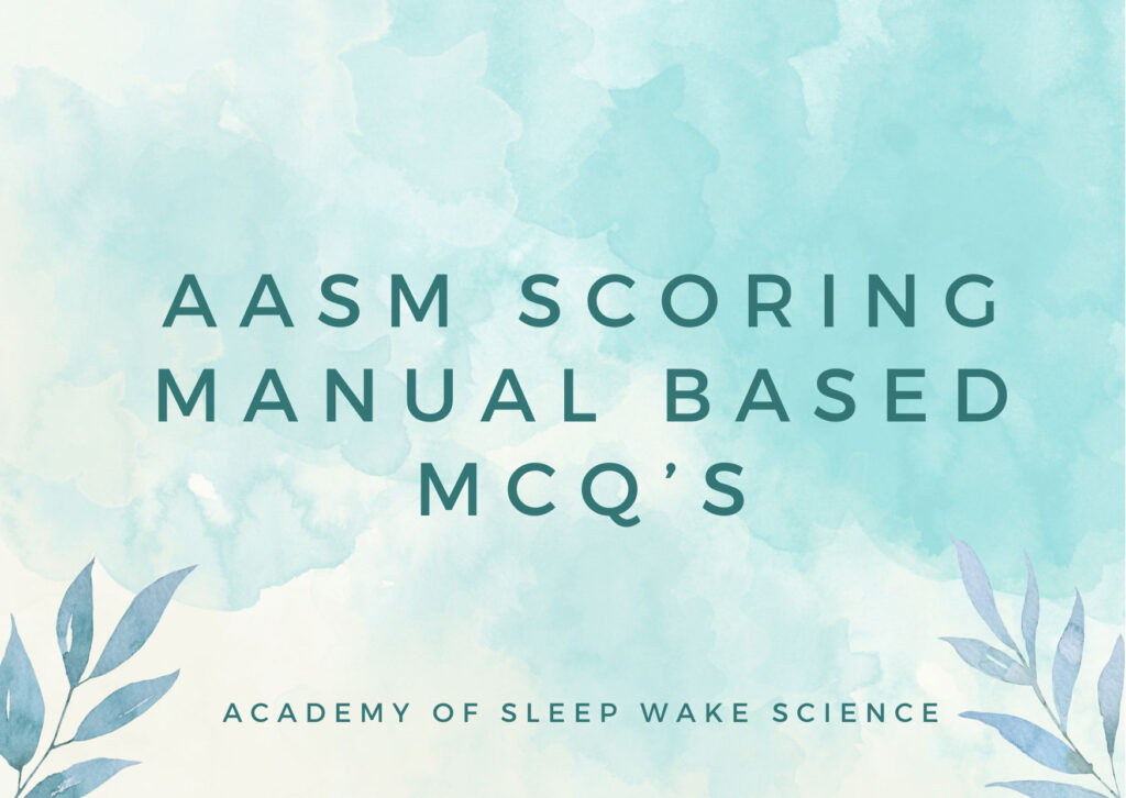 Aasm Scoring Manual Based Mcqs Asws Education 