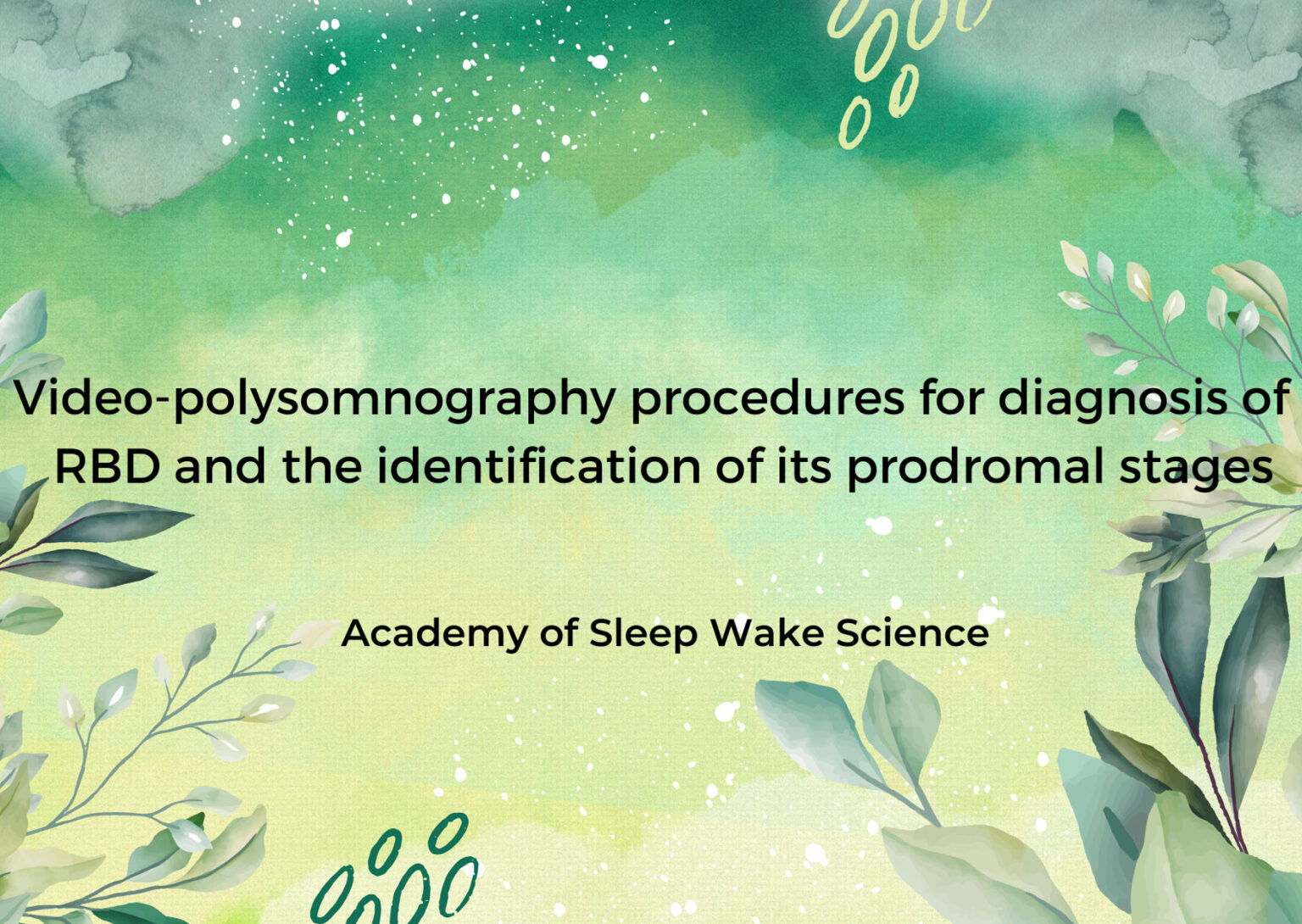 video-polysomnography-procedures-for-diagnosis-of-rapid-eye-movement