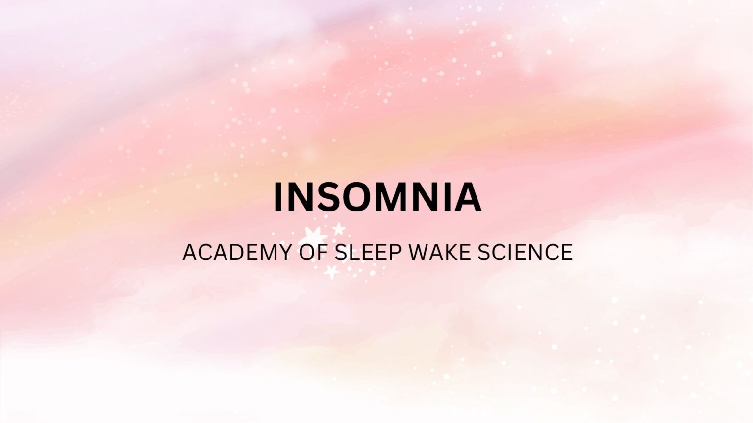 Insomnia asws education